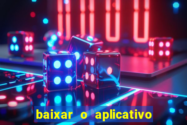 baixar o aplicativo truco vamos